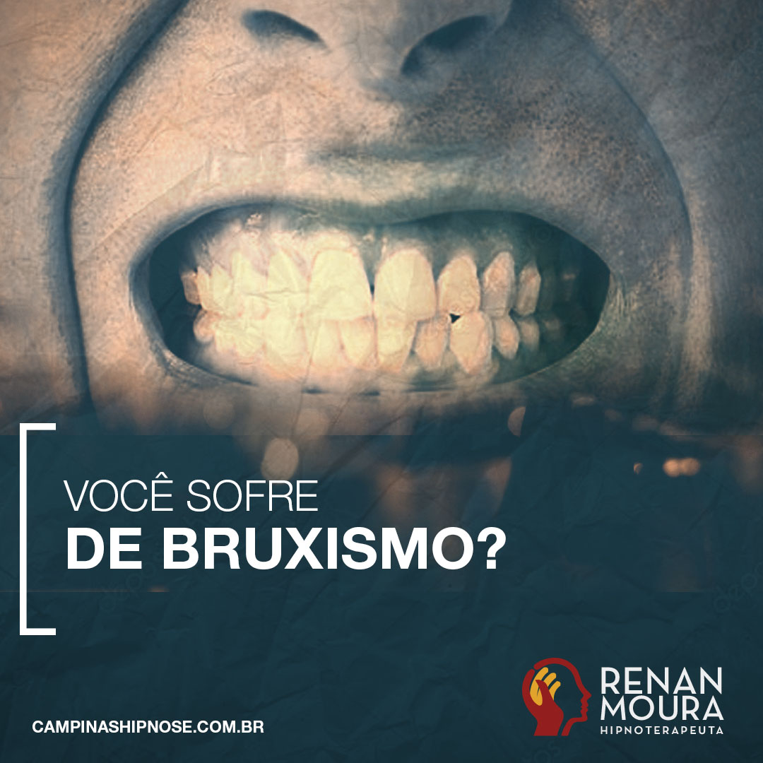 Hipnose no tratamento de Bruxismo