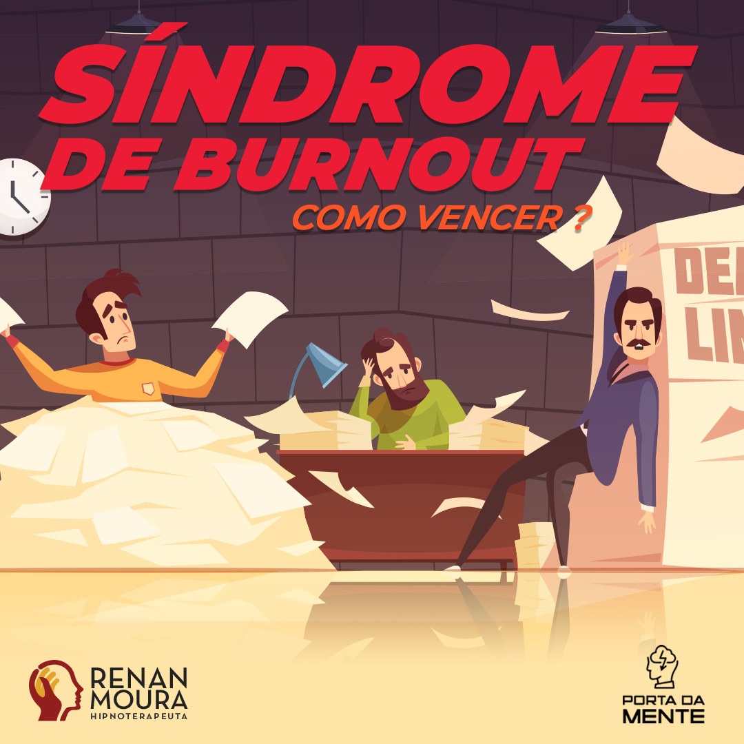 Como tratar a Síndrome de Burnout